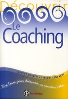 Couverture du livre « Découvrir le coaching (2e édition) » de Laurent Buratti et Vincent Lenhardt aux éditions Intereditions