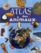 Couverture du livre « Atlas des animaux » de Piccolia aux éditions Piccolia