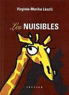 Couverture du livre « Les nuisibles » de Virginie-Marika Laszlo aux éditions Atlantica