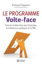 Couverture du livre « Le programme volte-face » de Richard Gagnon aux éditions Les Éditions De L'homme