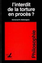 Couverture du livre « L'interdit de la torture en proces ? » de Babissagana Emmanuel aux éditions Pu De Saint Louis