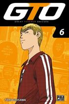 Couverture du livre « GTO ; great teacher Onizuka Tome 6 » de Toru Fujisawa aux éditions Pika