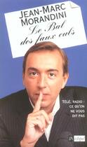 Couverture du livre « Le bal des faux-culs » de Jean-Marc Morandini aux éditions Archipel