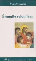 Couverture du livre « Evangile selon jean » de Yves Simoens aux éditions Facultes Jesuites De Paris