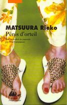 Couverture du livre « Penis d'orteil » de Rieko Matsuura aux éditions Picquier