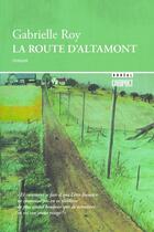 Couverture du livre « La route d'Altamont » de Gabrielle Roy aux éditions Boreal