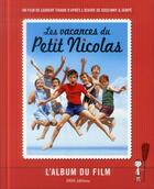 Couverture du livre « L'album du film ; les vacances du Petit Nicolas » de  aux éditions Imav