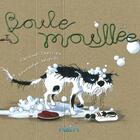 Couverture du livre « Boule mouillee » de Caroline Therrien aux éditions Editions De L'isatis