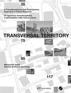 Couverture du livre « Transversal territory » de Antoine De Perrot et Mansoureh Aalaii aux éditions Park Books