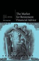 Couverture du livre « The Market for Retirement Financial Advice » de Olivia S Mitchell aux éditions Oup Oxford