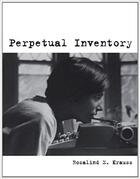 Couverture du livre « Rosalind krauss perpetual inventory » de Krauss Rosalind E. aux éditions Mit Press