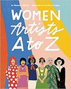 Couverture du livre « Women artists a to z » de Labarge/Corrigan aux éditions Random House Us