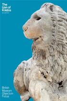 Couverture du livre « The lion of knidos » de Jenkins Ian aux éditions British Museum