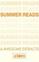Couverture du livre « Atom Summer Reads Sampler » de Christi Daugherty aux éditions Little Brown Book Group Digital