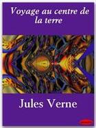 Couverture du livre « Voyage au centre de la terre » de Jules Verne aux éditions Ebookslib