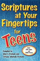 Couverture du livre « Scriptures at Your Fingertips for Teens » de Graham Tiffany Michelle aux éditions Howard Books