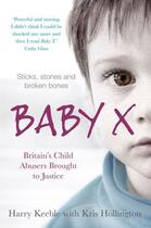 Couverture du livre « Baby X » de Keeble Harry aux éditions Simon And Schuster Uk