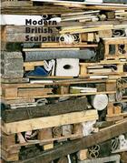 Couverture du livre « Modern british sculpture » de Wilson Curtis aux éditions Royal Academy