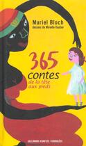 Couverture du livre « 365 contes de la tête aux pieds » de Muriel Bloch aux éditions Gallimard-jeunesse