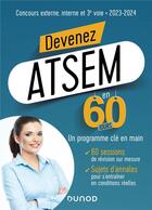 Couverture du livre « Devenez ATSEM en 60 jours (édition 2023/2024) » de Marie-Helene Abrond-Bonneau et Nathalie Assouly-Brun aux éditions Dunod