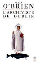 Couverture du livre « L archiviste de dublin » de O'Brien-F aux éditions Le Livre De Poche