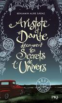 Couverture du livre « Aristote et Dante découvrent les secrets de l'univers » de Benjamin Alire Saenz aux éditions Pocket Jeunesse