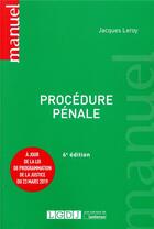 Couverture du livre « Procédure pénale (6e édition) » de Jacques Leroy aux éditions Lgdj