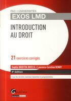 Couverture du livre « Introduction générale au droit (4e édition) » de Sophie Druffin-Bricca et Laurence-Caroline Henry aux éditions Gualino