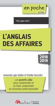 Couverture du livre « L'anglais des affaires (édition 2018/2019) » de Amanda Lyle-Didier et Emilie Sarcelet aux éditions Gualino