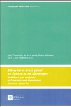 Couverture du livre « Mémoire et droit pénal en France et en Allemagne » de Xavier Pin aux éditions Ste De Legislation Comparee