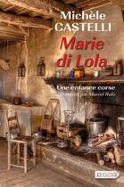 Couverture du livre « Marie di Lola » de Michele Castelli aux éditions Vdb