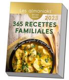 Couverture du livre « 365 recettes familiales (édition 2023) » de  aux éditions Editions 365