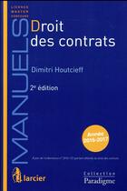 Couverture du livre « Droit des contrats (2e édition) » de Dimitri Houtcieff aux éditions Larcier