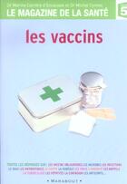 Couverture du livre « Les vaccins » de Marina Carrere D'Encausse et Michel Cymes aux éditions Marabout