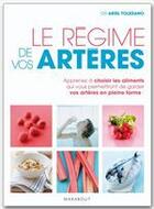 Couverture du livre « Le régime de vos artères » de Ariel Toledano aux éditions Marabout