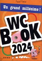 Couverture du livre « WC BOOK 2024 » de Pascal Petiot aux éditions Sand