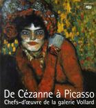 Couverture du livre « De cézanne à picasso ; chefs-d'oeuvre de la galerie ambroise vollard (1867-1939) » de  aux éditions Reunion Des Musees Nationaux