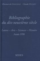 Couverture du livre « Bibliographie Dix-Neuvieme - Annee 1998 » de Duchet aux éditions Cdu Sedes