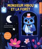 Couverture du livre « Monsieur hibou et la forêt » de Christelle Chatel et Florence Guittard aux éditions Auzou