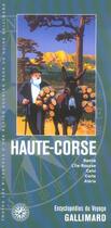 Couverture du livre « Haute-corse - bastia, l'ile-rousse, calvi, corte, aleria » de Collectif Gallimard aux éditions Gallimard-loisirs