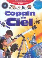 Couverture du livre « Copain du ciel » de Jean-Michel Masson et Claudine Masson aux éditions Milan