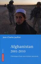 Couverture du livre « Afghanistan 2001-2010 » de Jauffret Jean Charle aux éditions Autrement