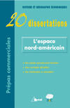 Couverture du livre « L'espace nord-americain - 20 dissertations » de Ruiz aux éditions Breal