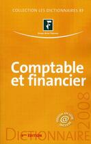 Couverture du livre « Comptable et financier » de Collectif Grf aux éditions Revue Fiduciaire