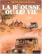 Couverture du livre « Les tribulations du choucas Tome 2 ; la brousse ou la vie » de Lax aux éditions Dupuis