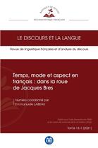 Couverture du livre « Temps, mode et aspect en francais : dans la roue de jacques bres » de  aux éditions Eme Editions