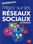 Couverture du livre « Miser sur les réseaux sociaux ! » de Virginie Pelletier aux éditions Prat