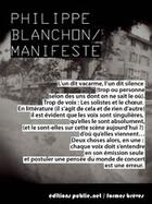 Couverture du livre « Manifeste » de Philippe Blanchon aux éditions Publie.net