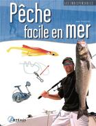 Couverture du livre « Peche facile en mer » de Arrachart J aux éditions Artemis