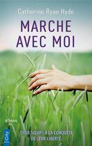 Couverture du livre « Marche avec moi » de Catherine Ryan-Hyde aux éditions City